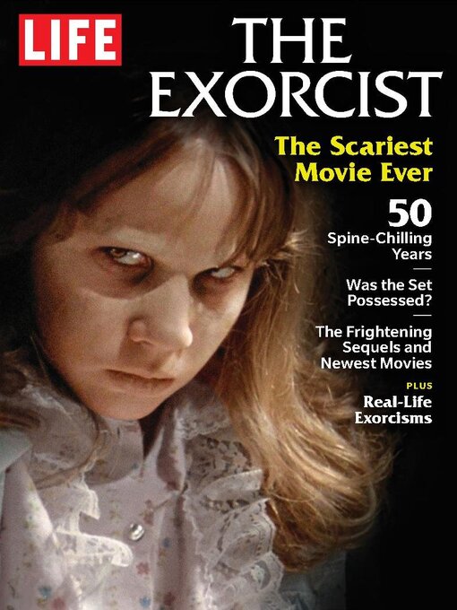 Title details for LIFE The Exorcist by Dotdash Meredith - Available